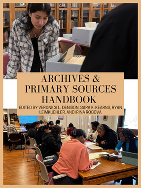 cover of Archives & Primary Sources Handbook